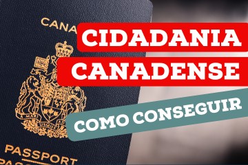 Como conseguir cidadania canadense? Veja com a Mundo dos Vistos!