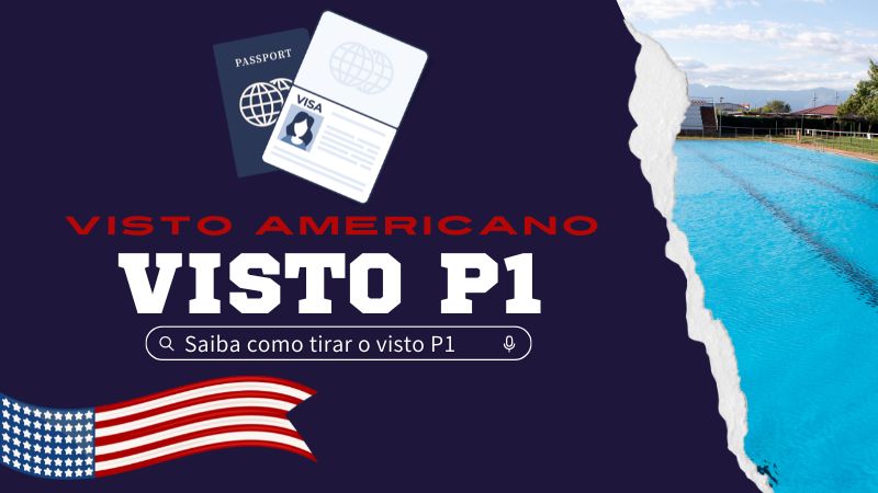 Visto P1 Americano: veja como tirar o visto para atletas!