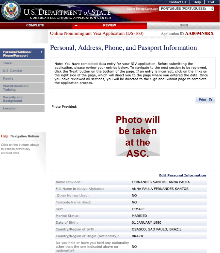 Última chance para conferir e corrigir as informações no DS 160
 Última chance para conferir e corrigir as informações no DS 160