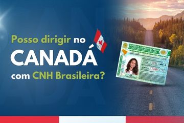Posso dirigir no Canadá com a CNH brasileira? Saiba mais