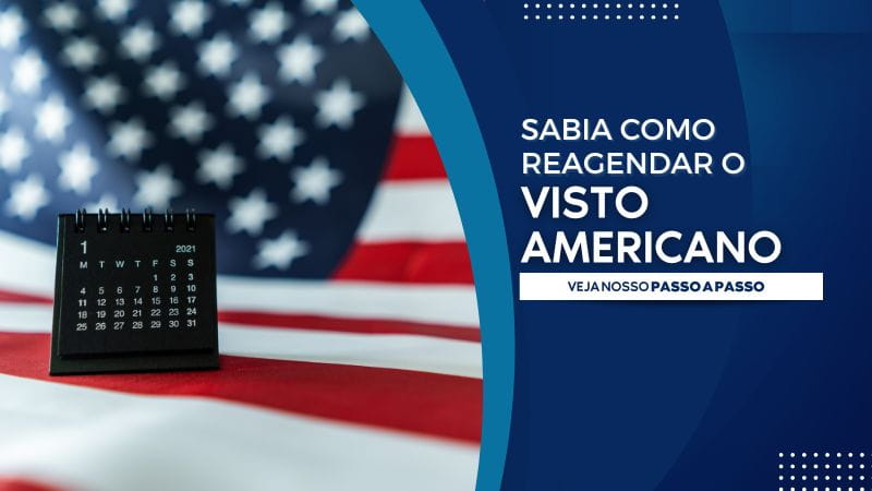 Como reagendar entrevista para o visto americano | Veja!
