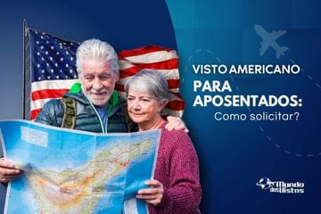 Visto americano para aposentado: como obter o seu