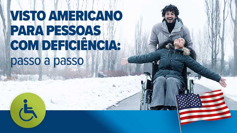 Visto americano para pessoas com deficiência: passo a passo