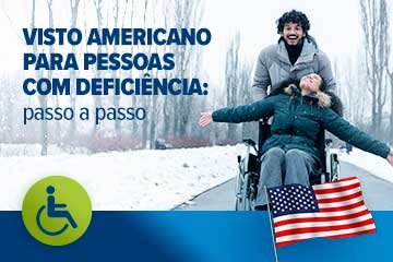Visto americano para pessoas com deficiência: passo a passo