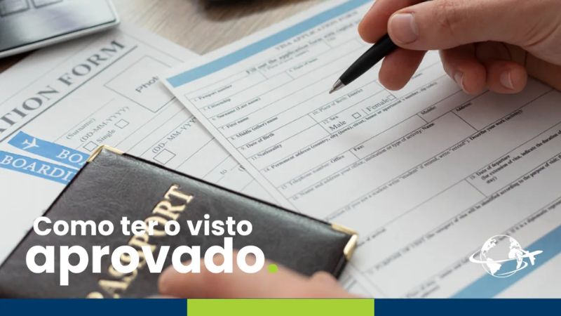 Visto aprovado: 3 dicas importantes para seguir