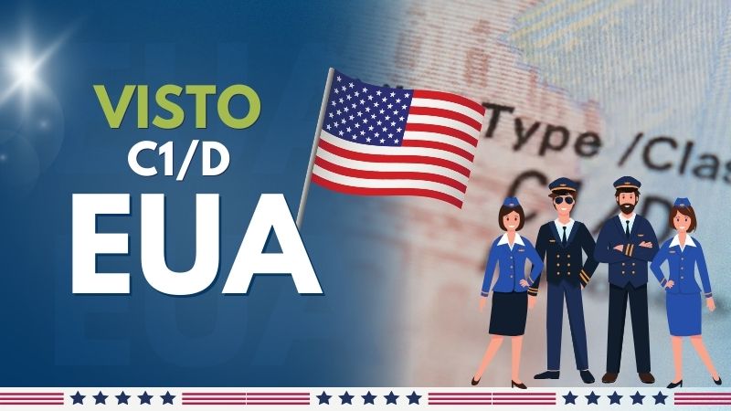 Visto C1/D: guia completo para tripulantes nos EUA