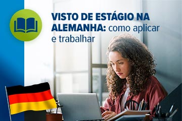 Visto de estágio na Alemanha: como aplicar e trabalhar