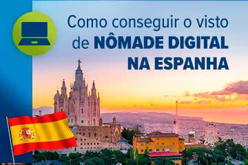 Visto nômade digital para a Espanha: requisitos e aplicação