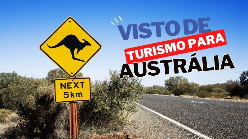 Visto de turista da Austrália: veja como tirar o seu!